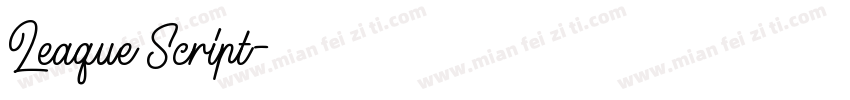 Leaque Script字体转换